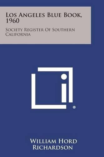 Cover image for Los Angeles Blue Book, 1960: Society Register of Southern California