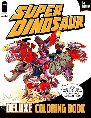 Cover image for Super Dinosaur Deluxe Coloring Book