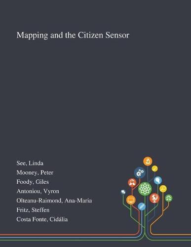 Cover image for Mapping and the Citizen Sensor