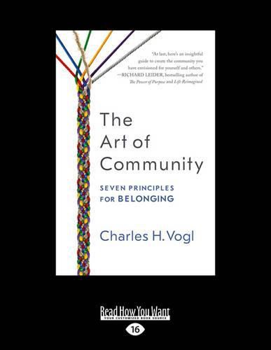 The Art of Community: Seven Principles for Belonging