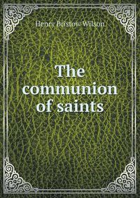 Cover image for The communion of saints