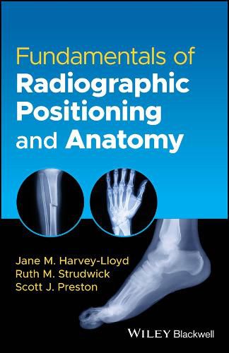 Cover image for Fundamentals of Radiographic Positioning and Anatomy