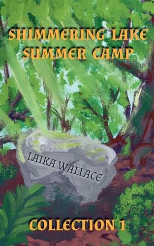 Cover image for Shimmering Lake Summer Camp Collection 1