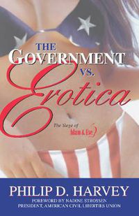 Cover image for The Government vs. Erotica: The Siege of Adam and Eve