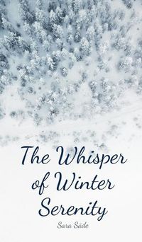 Cover image for The Whisper of Winter Serenity