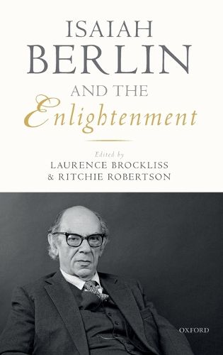 Isaiah Berlin and the Enlightenment