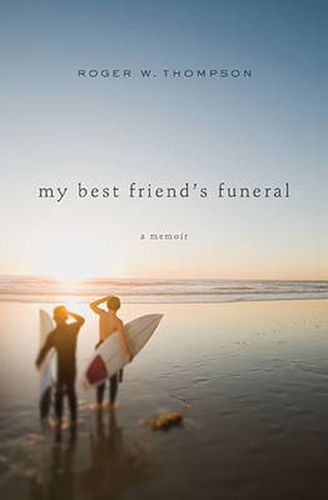 Cover image for My Best Friend's Funeral: A Memoir