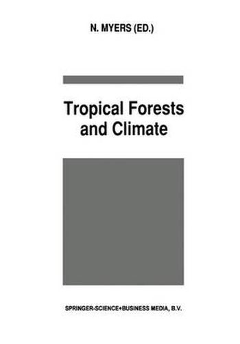 Cover image for Tropical Forests and Climate