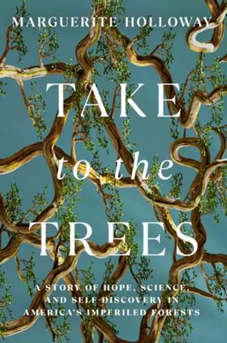 Cover image for Take to the Trees