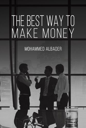 Cover image for The Best Way to Make Money