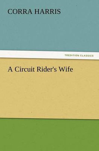 Cover image for A Circuit Rider's Wife