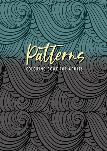 Cover image for Patterns Coloring Book for Adults