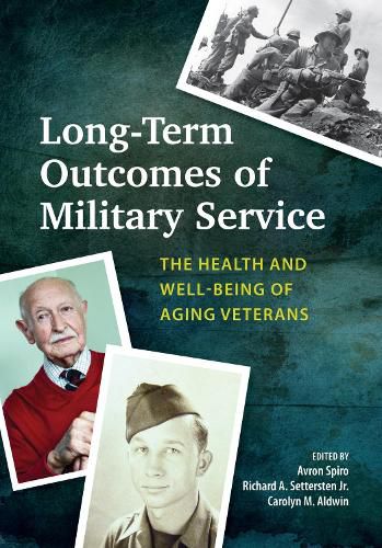 Cover image for Long-Term Outcomes of Military Service: The Health and Well-Being of Aging Veterans