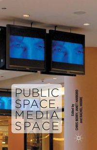 Cover image for Public Space, Media Space