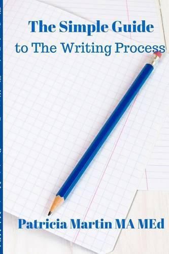 Cover image for The Simple Guide to The Writing Process