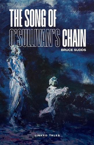 Cover image for The Song of O'Sullivan's Chain