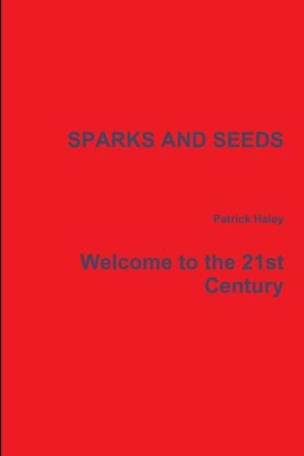 Cover image for Sparks and Seeds