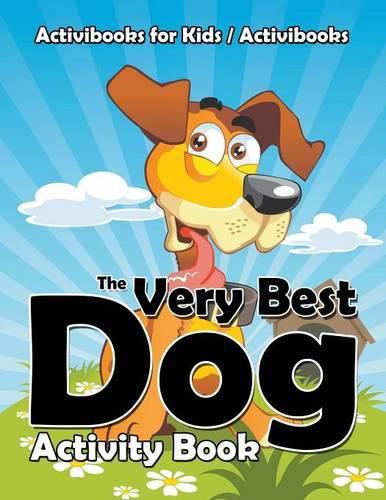 The Very Best Dog Activity Book