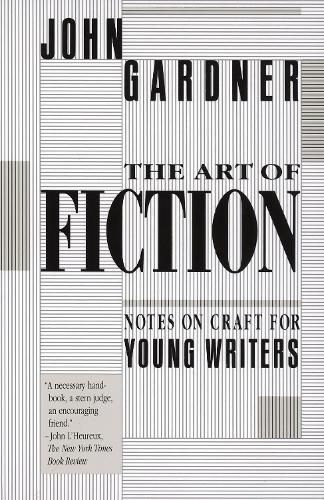 Cover image for The Art of Fiction: Notes on Craft for Young Writers