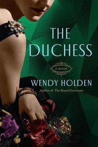 Cover image for The Duchess: A Novel of Wallis Simpson