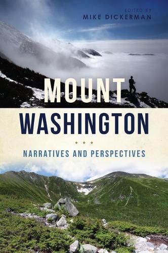 Cover image for Mount Washington: Narratives and Perspectives