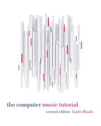 Cover image for The Computer Music Tutorial, second edition