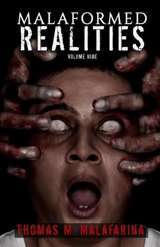Cover image for Malaformed Realities Volume 9