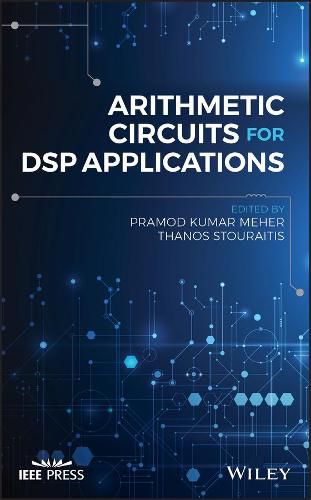 Cover image for Arithmetic Circuits for DSP Applications