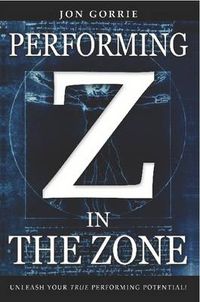 Cover image for Performing in The Zone