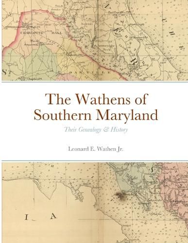 Cover image for The Wathens of Southern Maryland