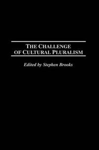 Cover image for The Challenge of Cultural Pluralism