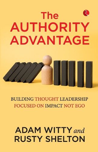 Cover image for The Authority Advantage: Adam Witty (EditionPaperback / softback)
