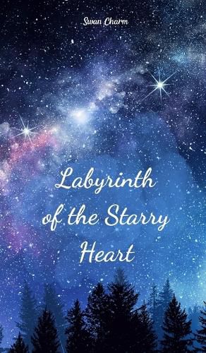 Cover image for Labyrinth of the Starry Heart