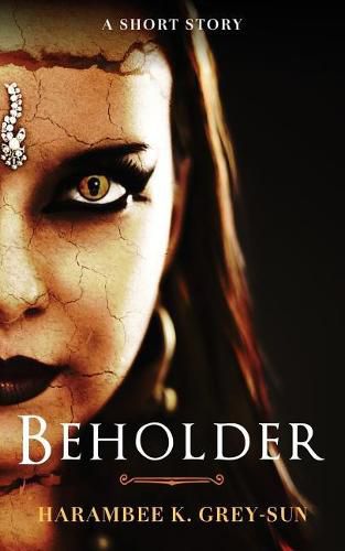 Cover image for Beholder: A Short Story