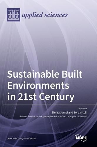 Cover image for Sustainable Built Environments in 21st Century
