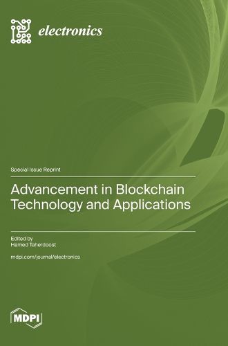 Advancement in Blockchain Technology and Applications