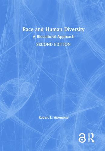 Cover image for Race and Human Diversity: A Biocultural Approach