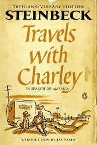 Cover image for Travels with Charley in Search of America: (Penguin Classics Deluxe Edition)