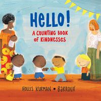 Cover image for Hello!: A Counting Book of Kindnesses
