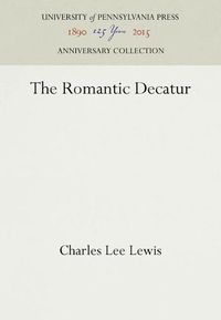 Cover image for The Romantic Decatur