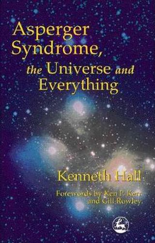 Cover image for Asperger's Syndrome, the Universe and Everything