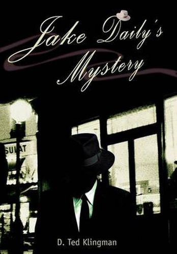 Cover image for Jake Daily's Mystery