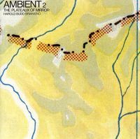 Cover image for Ambient 2 Plateaux Of Mirror