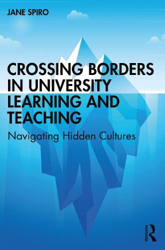 Cover image for Crossing Borders in University Learning and Teaching: Navigating Hidden Cultures