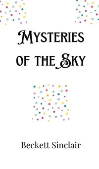 Cover image for Mysteries of the Sky