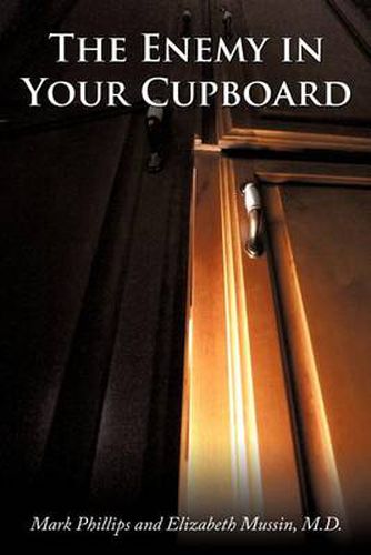 Cover image for The Enemy in Your Cupboard