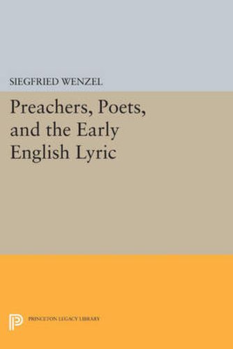 Cover image for Preachers, Poets, and the Early English Lyric