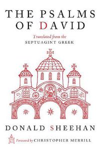 Cover image for The Psalms of David: Translated from the Septuagint Greek