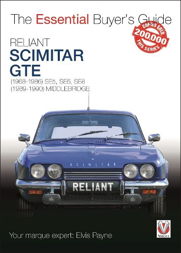 Cover image for Reliant Scimitar GTE: (1968-1990) SE5, SE6, SE8.