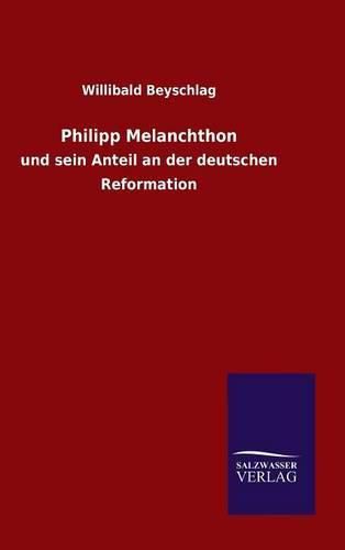 Cover image for Philipp Melanchthon